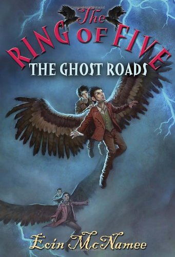 The Ghost Roads by Eoin McNamee