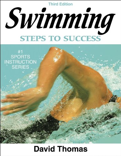 Swimming: Steps to Success - 3rd Edition (Steps to Success Sports Series) by David Thomas