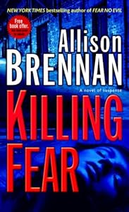 Killing Fear: A Novel (Prison Break Trilogy)