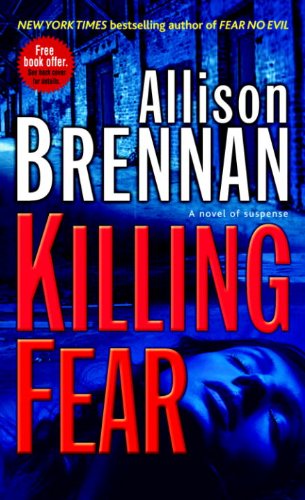 Killing Fear: A Novel (Prison Break Trilogy) by Allison Brennan