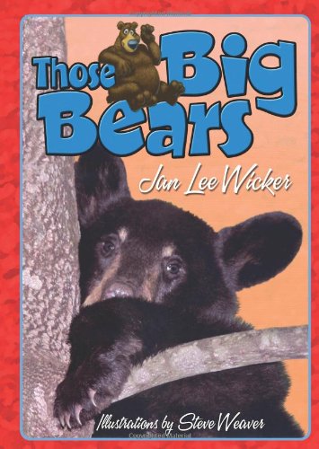 Those Big Bears (Those Amazing Animals)