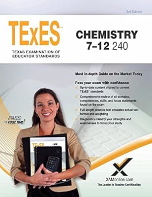 TExES Chemistry 7-12 240 Teacher Certification Study Guide Test Prep