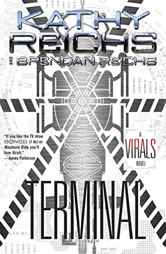 Terminal: A Virals Novel by Brendan Reichs