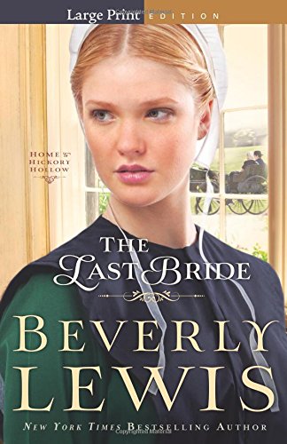 The Last Bride by Beverly Lewis