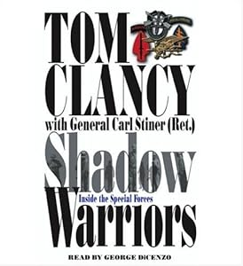 Shadow Warriors: Inside the Special Forces (Study in Command)