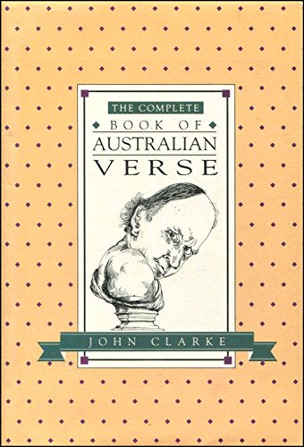 The complete book of Australian verse by John Clarke