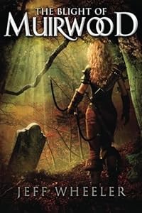 The Blight of Muirwood