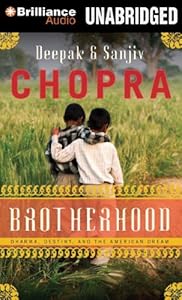 Brotherhood: Dharma, Destiny, and the American Dream