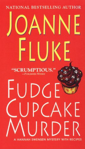 Fudge Cupcake Murder (Hannah Swensen series Book 5) by Joanne Fluke