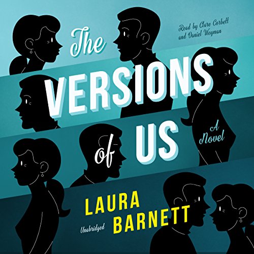 The Versions of Us by Laura Barnett