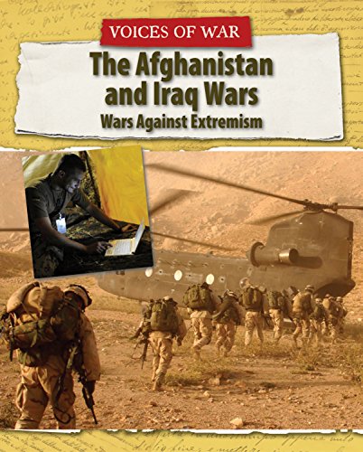 The Afghanistan and Iraq Wars: Wars Against Extremism by Enzo George