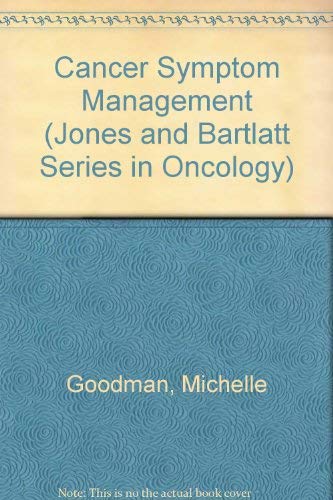 Cancer Symptom Management by Susan L. Groenwald
