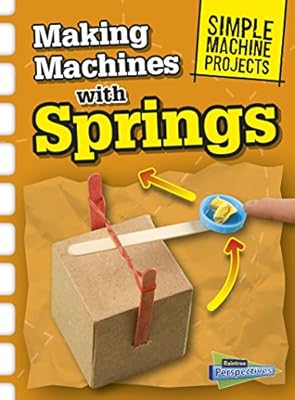Making Machines with Springs