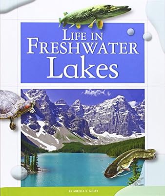Life in Freshwater Lakes