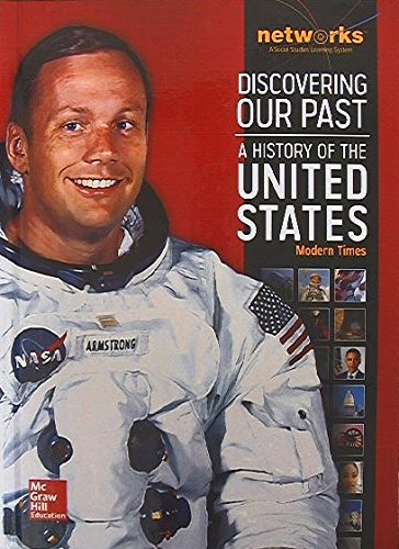 Discovering Our Past: A History of the United States - Modern Times, Student Edition (print only) (THE AMERICAN JOURNEY (SURVEY)) by McGraw Hill