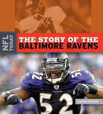 The Story of the Balitmore Ravens