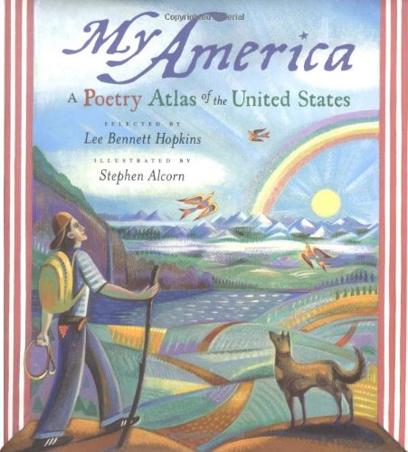 My America: A Poetry Atlas of the United States by Lee Bennett Hopkins