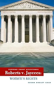 Roberts v. Jaycees: Women's Rights