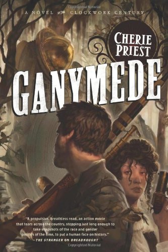 Ganymede by Cherie Priest
