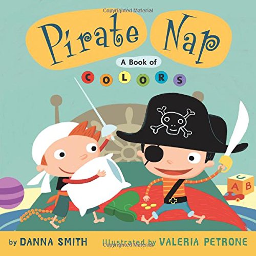 Pirate Nap: A Book of Colors