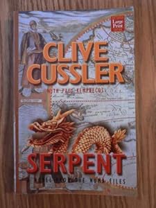 Serpent: A Novel from the Numa Files