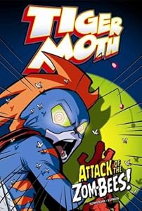 Tiger Moth: Attack of the Zom-Bees!