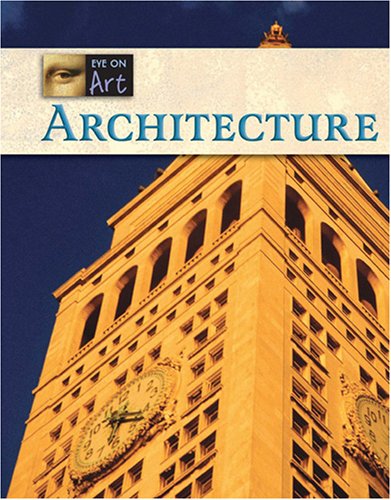Architecture by Don Nardo