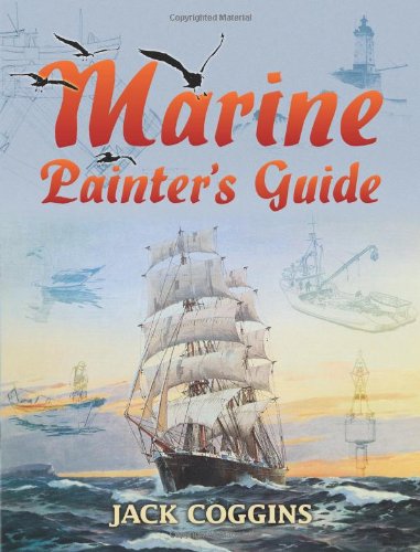 Marine Painter's Guide (Dover Art Instruction)