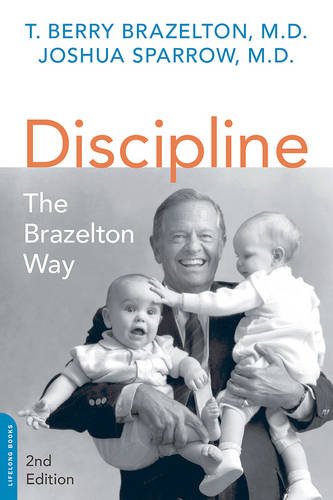 Discipline: The Brazelton Way, Second Edition by T. Berry Brazelton 
			
			
		
		
		
       	 
       		
       			,
