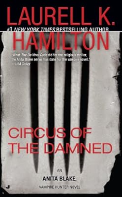 Circus of the Damned (Anita Blake, Vampire Hunter Book 3)