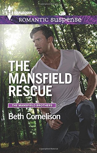 The Mansfield Rescue by Beth Cornelison