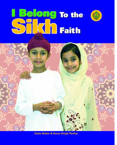 I Belong to the Sikh Faith by Katie Dicker