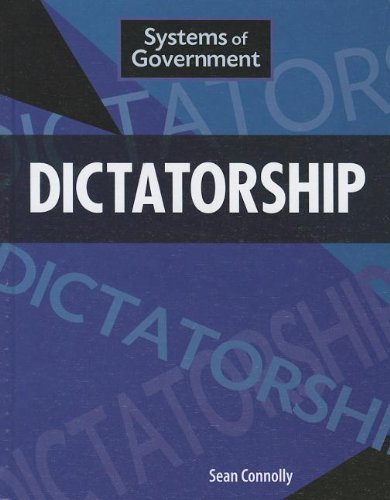 Dictatorship by Sean Connolly