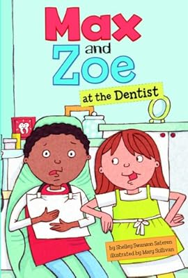 Max and Zoe at the Dentist