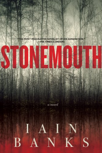 Stonemouth: A Novel by Iain Banks