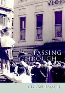 Passing Through by Declan Hassett