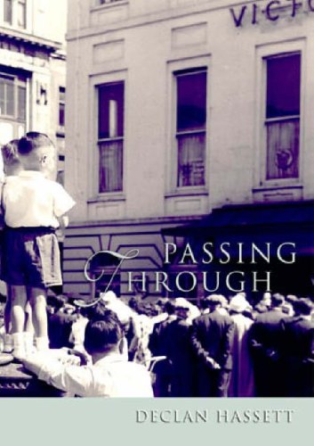 Passing Through by Declan Hassett