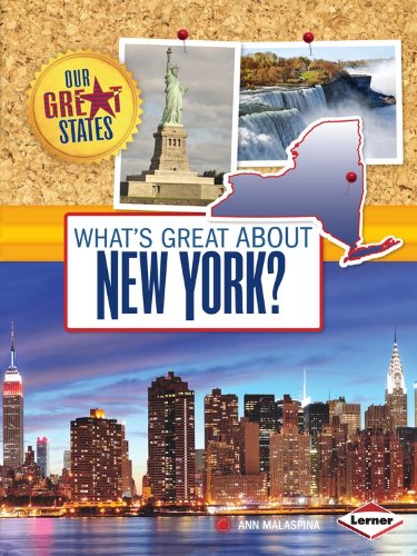 What's Great About New York? by Ann Malaspina