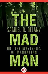 The Mad Man: or, The Mysteries of Manhattan