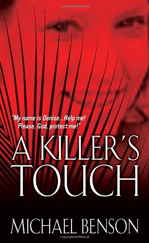 A Killer's Touch by Michael Benson