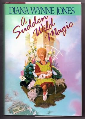 A Sudden Wild Magic