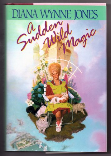 A Sudden Wild Magic by Diana Wynne Jones