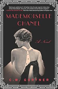 Mademoiselle Chanel: A Novel