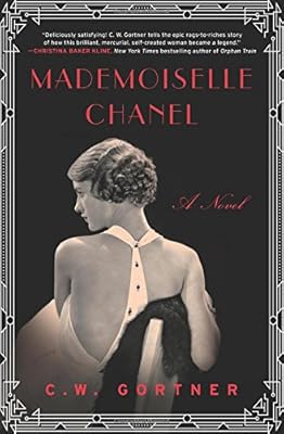 Mademoiselle Chanel: A Novel