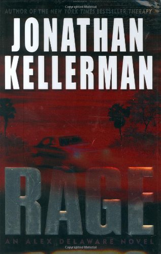 Rage (Alex Delaware) by Jonathan Kellerman