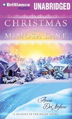Christmas on Mimosa Lane (A Seasons of the Heart Novel)