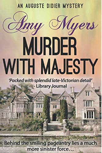 Murder with Majesty by Amy Myers