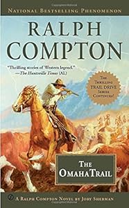 Ralph Compton the Omaha Trail