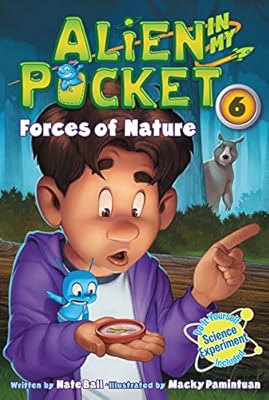 Alien in My Pocket #6: Forces of Nature
