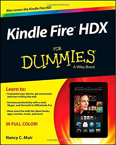 Kindle Fire HDX For Dummies by Nancy C. Muir